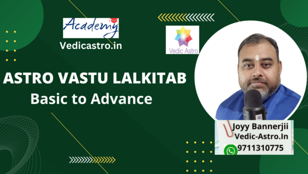 Astro Vastu Lalkitab 2021- Basic to Advance