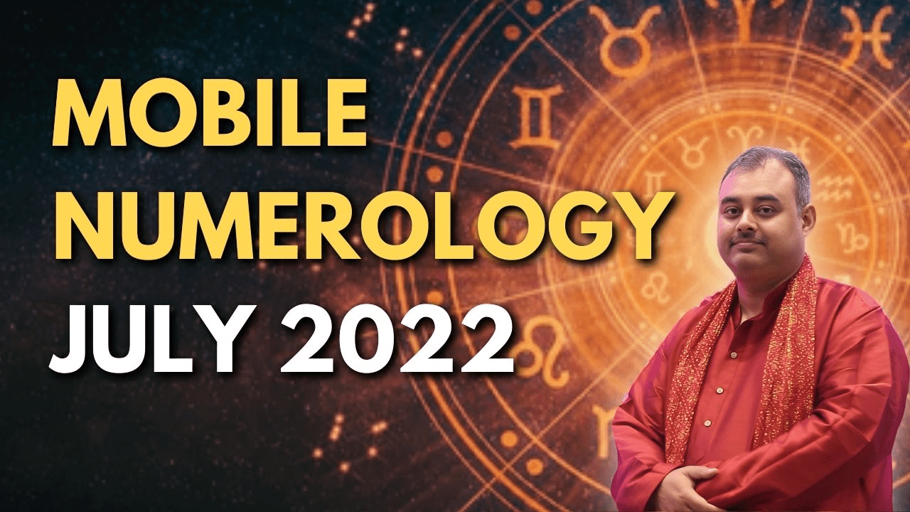 Mobile Numerology July 2022