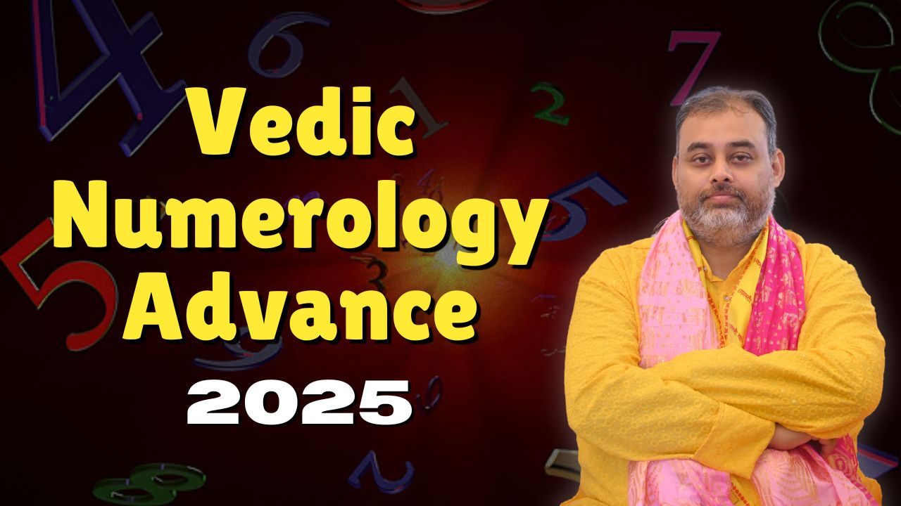 Vedic Numerology Advance 2025
