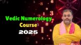 Vedic Numerology 2025